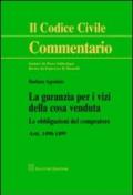 La garanzia per i vizi della cosa venduta. Le obbligazioni del compratore. Artt. 1490-1499