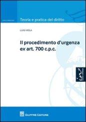 Il procedimento d'urgenza ex art. 700 c.p.c.