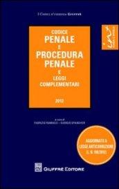 Codice penale e procedura penale e leggi complementari