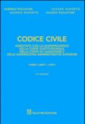 Codice civile annotato con la giurisprudenza della Corte costituzionale, della Corte di Cassazione e delle giurisdizioni amministrative superiori