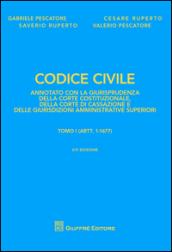 Codice civile annotato con la giurisprudenza della Corte costituzionale, della Corte di Cassazione e delle giurisdizioni amministrative superiori