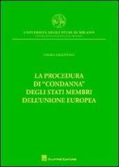 La procedura di «condanna» degli Stati membri dell'Unione europea