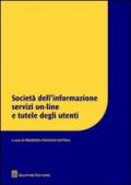 Società dell'informazione servizi on-line e tutele degli utenti