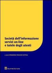 Società dell'informazione servizi on-line e tutele degli utenti