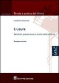 L'usura. Sanzioni, prevenzione e tutela delle vittime