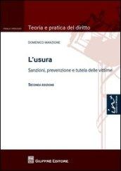 L'usura. Sanzioni, prevenzione e tutela delle vittime