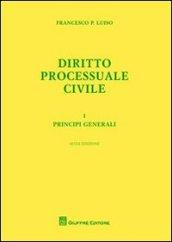 Diritto processuale civile. 1.Principi generali