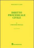 Diritto processuale civile. 4.I processi speciali