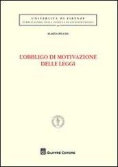 L'obbligo di motivazione delle leggi