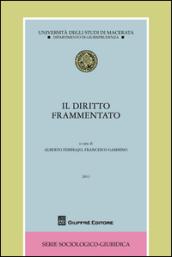 Il diritto frammentato