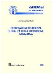 Decretazione d'urgenza e qualità della produzione normativa