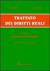 Trattato dei diritti reali. 1.Proprietà e possesso