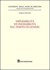 Impossibilita' ed inesigibilita' nel debito di genere