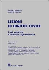 Lezioni di diritto civile. Casi, questioni e tecniche argomentative