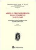 Verso il decentramento delle politiche di welfare