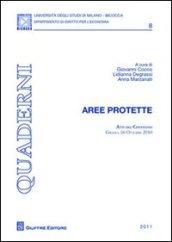 Aree protette. Atti del Convegno (Grado, 16 ottobre 2010)