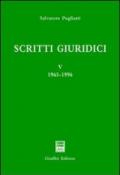 Scritti giuridici. 5.1965-1996