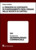 Il principio di continuità di funzionamento degli organi nelle società di capitali