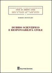 Dubbio scientifico e responsabilità civile