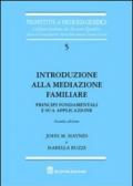 Introduzione alla mediazione familiare. Principi fondamentali e sua applicazione