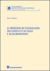 Il principio di uguaglianza nei conflitti di leggi e di giurisdizioni