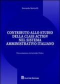 Contributo allo studio della class action nel sistema amministrativo italiano