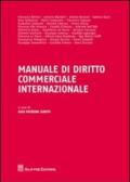 Manuale di diritto commerciale internazionale