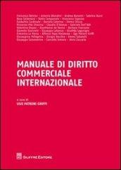 Manuale di diritto commerciale internazionale