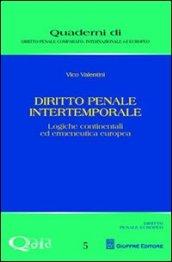 Diritto penale intertemporale. Logiche continentali ed ermeneutica europea