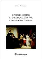 Divorzio, diritto internazionale privato e dell'Unione europea