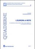 L'Europa a rete. Il modello delle reti tra concorrenza e coesione sociale