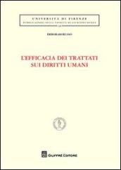 L'efficacia dei trattati sui diritti umani