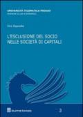 L'escluSione del socio nelle societa' di capitali