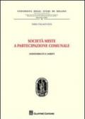 Società miste a partecipazione comunale. Ammissibilità e ambiti