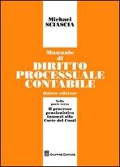 Manuale di diritto processuale contabile