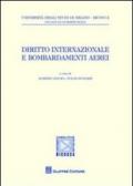 Diritto internazionale e bombardamenti aerei