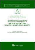 Sistemi giudiziari europei edizione 2010 (dati 2008). Efficacia e qualità della giustizia