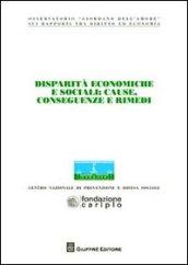 Disparità economiche e sociali. Cause, conseguenze e rimedi