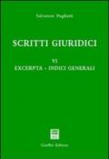 Scritti giuridici. 6.Excerpta. Scritti giuridici
