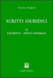 Scritti giuridici. 6.Excerpta. Scritti giuridici