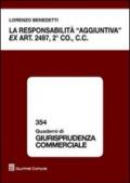 La responsabilità «aggiuntiva» ex art. 2497, 2° comma c.c.