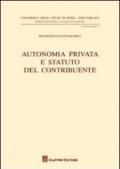 Autonomia privata e statuto del contribuente