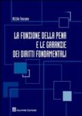 La funzione della pena e le garanzie dei diritti fondamentali