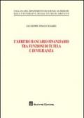 L'arbitro bancario finanziario tra funzioni di tutela e di vigilanza