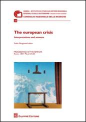 The european crisi. Interpretations and answers. Proceedings of the Seminar (Roma, 24-25 marzo 2011)