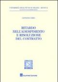 Ritardo nell'adempimento e risoluzione del contratto