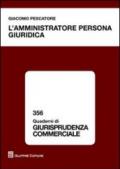 L'amministratore persona giuridica