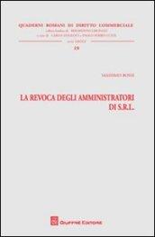 La revoca degli amministratori di s.r.l.