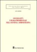Collegialità e ruolo presidenziale nella sentenza amministrativa
