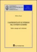 I rappresentanti di interessi nel contesto europeo. Ruolo e sinergie con le istituzioni